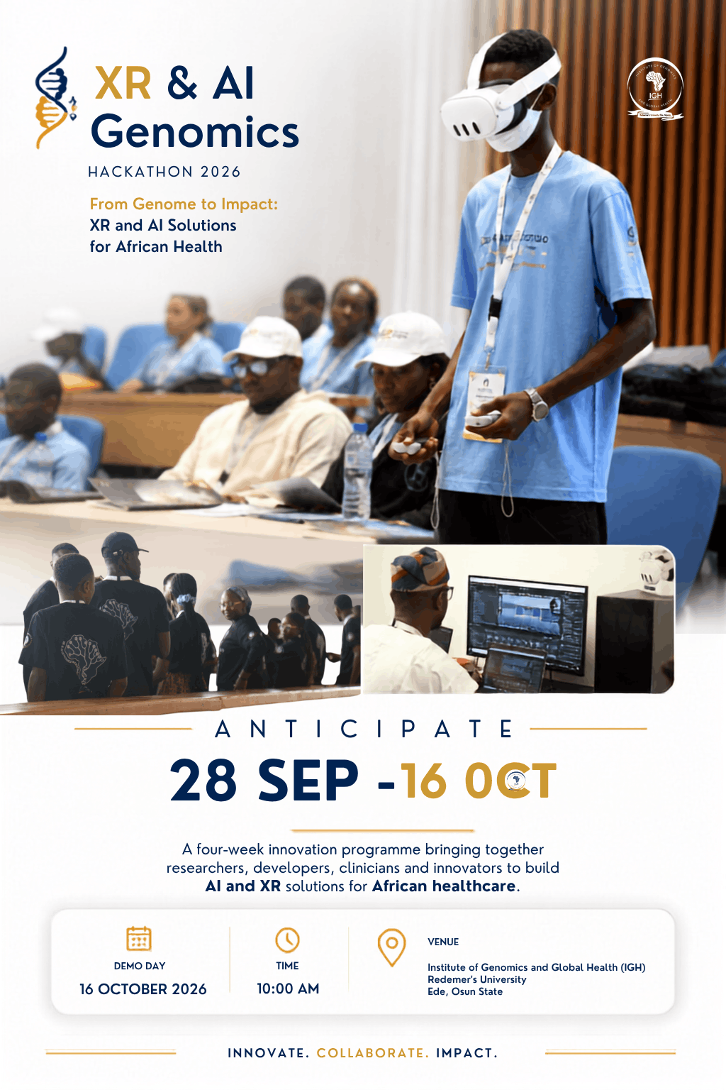XR & AI Genomics Hackathon 2026 official poster — From Genome to Impact: XR and AI Solutions for African Health. 21 September to 16 October 2026, demo day 16 October at 10:00 AM, at the Institute of Genomics and Global Health, Redeemer's University, Ede, Osun State.